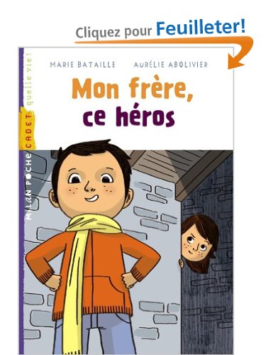 MON FRERE CE HEROS (EX : LA JOCONDE A DISPARU NE)                                                   
